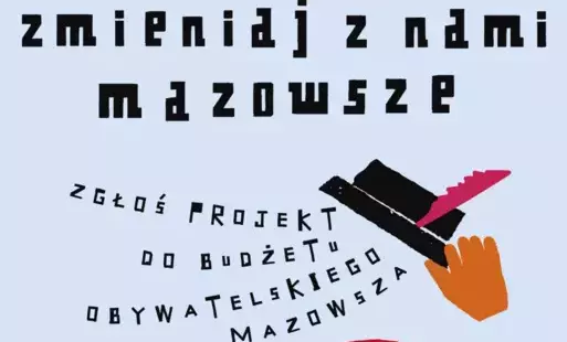 Zdjęcie do 6. edycja Budżetu Obywatelskiego Mazowsza