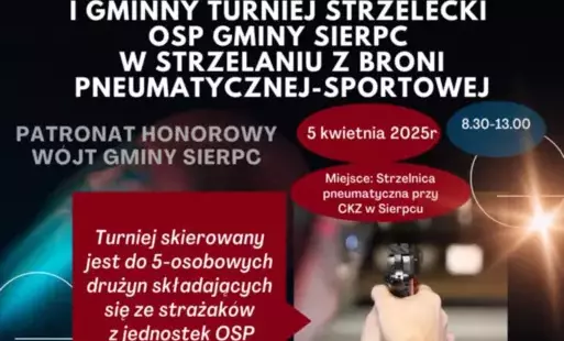 Zdjęcie do ZAPRASZAMY DO UDZIAŁU W I GMINNYM TURNIEJU STRZELECKIM JEDNOSTEK OSP GMINY SIERPC