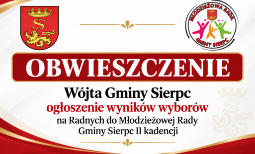 Obwieszczenie Wójta Gminy Sierpc ogłoszenie wyników wyborów na Radnych do Młodzieżowej Rady Gminy Sierpc II kadencji