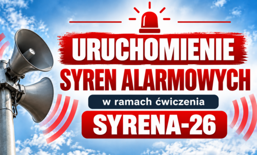 Uruchomienie syren alarmowych w ramach ćwiczenia Syrena-26