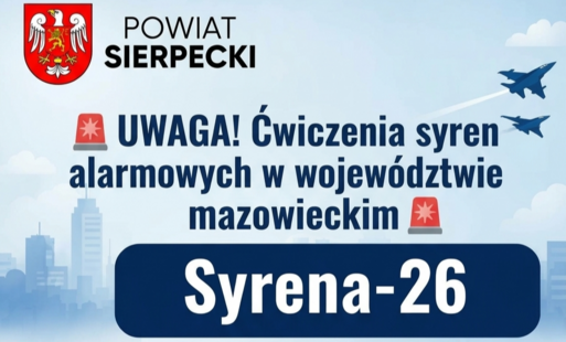 Ćwiczenia „Syrena-26” – uruchomienie syren alarmowych